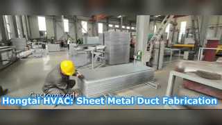 Hongtai HVAC: Fabricación de conductos de chapa metálica: artesanía detrás de cada proyecto
